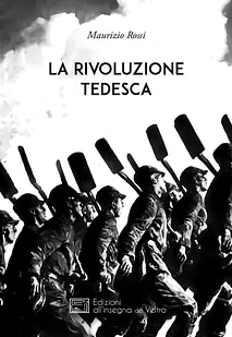 Maurizio Rossi - La rivoluzione tedesca