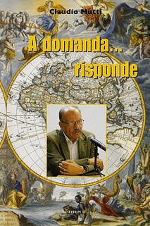 Claudio Mutti - A domanda… risponde