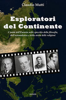Claudio Mutti - Esploratori del Continente
