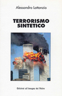 Alessandro Lattanzio - Terrorismo sintetico
