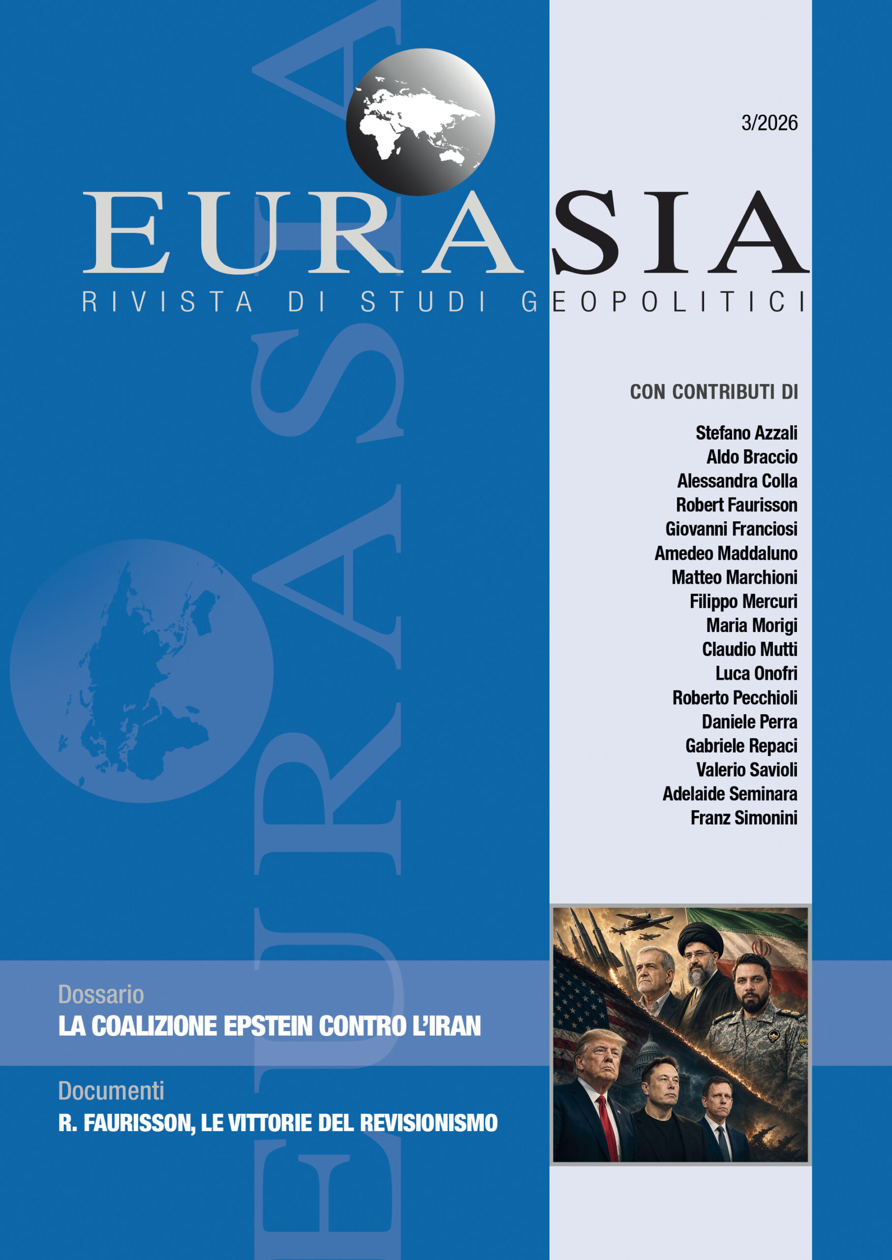 LXXXIII - La Coalizione Epstein contro l'Iran