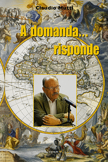 Claudio Mutti - A domanda… risponde