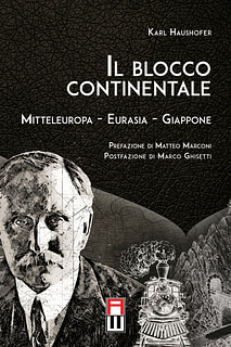 Karl Haushofer - Il blocco continentale