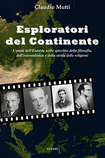 Claudio Mutti - Esploratori del Continente