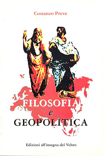 Costanzo Preve - Filosofia e geopolitica
