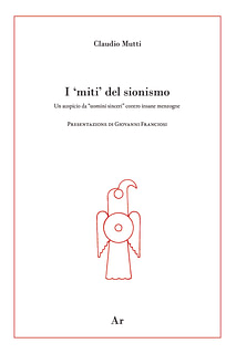 Claudio Mutti - I miti del sionismo