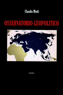Claudio Mutti - Osservatorio geopolitico