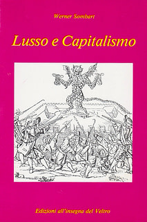 Werner Sombart - Lusso e capitalismo