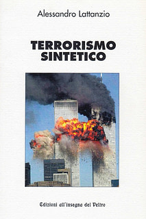 Alessandro Lattanzio - Terrorismo sintetico