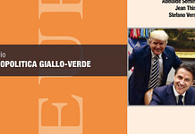 LA GEOPOLITICA GIALLO-VERDE