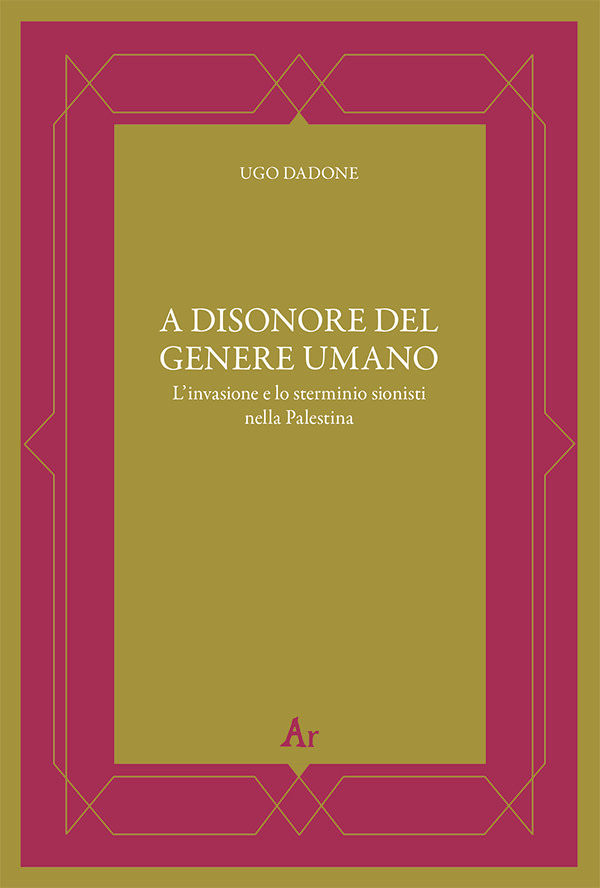 Ugo Dadone - A disonore del genere umano
