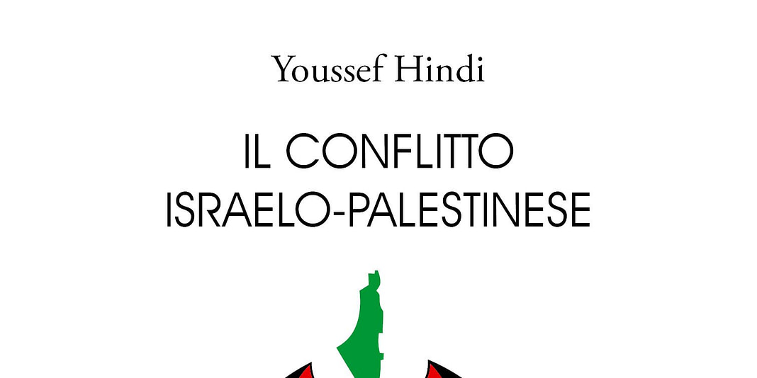 Youssef Hindi - IL CONFLITTO ISRAELO-PALESTINESE - Prima di copertina