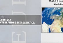 MEDITERRANEO E ASIA CENTRALE: LE CERNIERE DELL’EURASIA